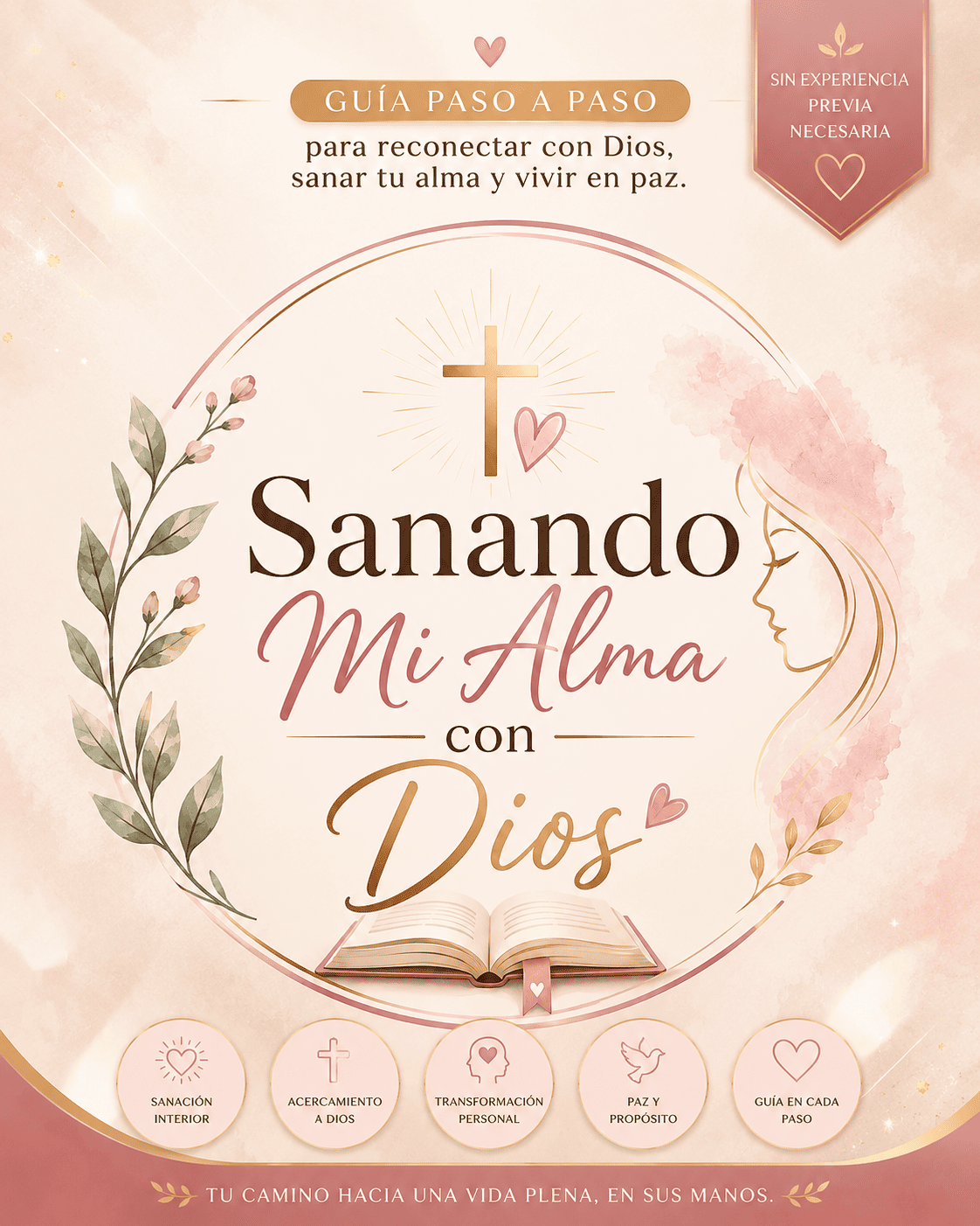 Sanando Mi Alma con Dios